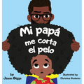 Mi Papa me corta el pelo