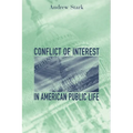Conflict of Interest in American Public Life