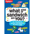 What Kind of Sandwich Are You?: A This or That Highlights Activity Book with Quizzes, Wacky Prompts, Playful Conversation Starters and More Road Trip