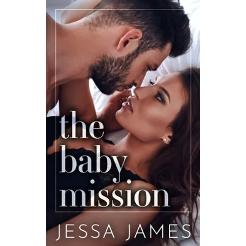 The Baby Mission
