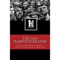 The 2016 Hampton Reader: Selected Essays and Analyses from the Hampton Institute: A Working-Class Think Tank