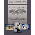 The First National Bank & Trust Company of Bridgeport, Connecticut, Trustee, Petitioner, v. Francis E. Beach. U.S. Supreme Court Transcript of Record