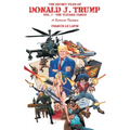 The Secret Files of Donald J. Trump: Vol. 1: the Tijuana Tango