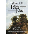 Seldom-Told Bible Tales