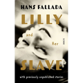 Lilly and Her Slave
