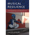 Musical Resilience: Performing Patronage in the Indian Thar Desert