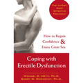 Coping with Erectile Dysfunction: How to Regain Confidence & Enjoy Great Sex