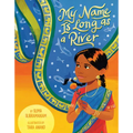 My Name Is Long as a River