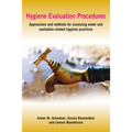 Hygiene Evaluation Procedures: Approaches and Methods for Assessing Water- And Sanitation-Related Hygiene Practices