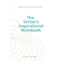 The Writer's Inspirational Notebook