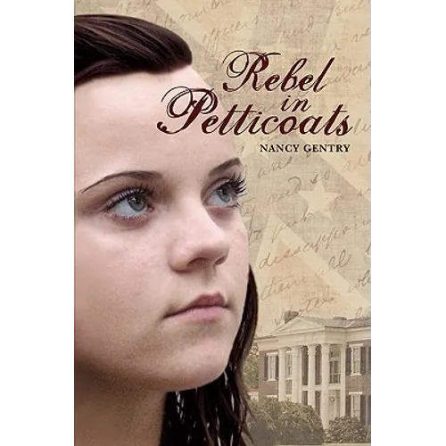 Rebel In Petticoats