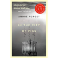 In the City of Pigs