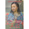 Sylvia's Journey: Betrayals & Beginnings