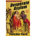 Desperate Asylum: Bonus Edition