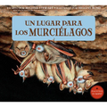 Un Lugar Para Los Murciélagos