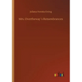 Mrs. Overtheway´s Remembrances