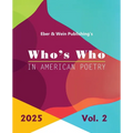 Who's Who in American Poetry 2025: Vol. 2