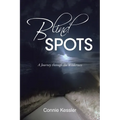 Blind SPOTS: A Journey through the Wilderness