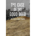 The Case of the Good Deed