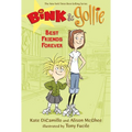 Bink and Gollie: Best Friends Forever: (A Tale of Friendship, Roller Skates, and Big Adventure - An Illustrated Transitional Reader for Kids Ages 6-9