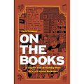 On the Books: A Graphic Tale of Working Woes at Nyc's Strand Bookstore