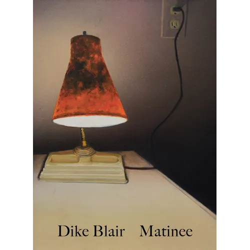 Dike Blair: Matinee