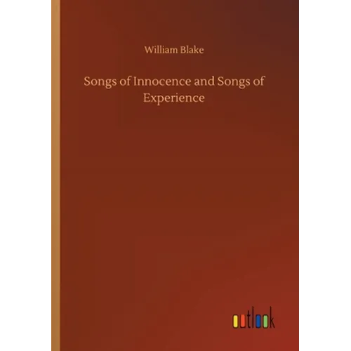 Songs of Innocence and Songs of Experience