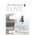 The Odyssey of Love: A Christian Guide to the Great Books