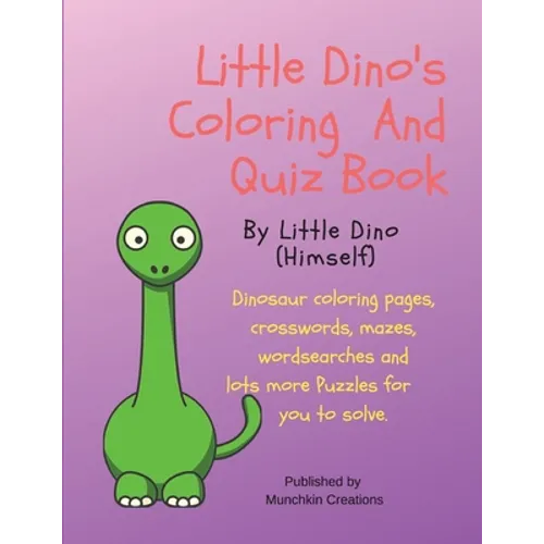 Little Dino's Coloring And Quiz Book