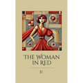 The Woman in Red And Other Bilingual Norwegian-English Stories for Norwegian Language Learners