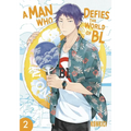 A Man Who Defies the World of Bl, Vol. 2