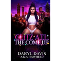 Glitz A.T.L. the Come Up