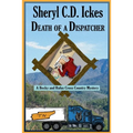 Death of a Dispatcher - A Becky and Rufus Cross Country Mystery