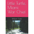 Little Turtle, Miami War Chief