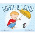 Bowie Be Kind