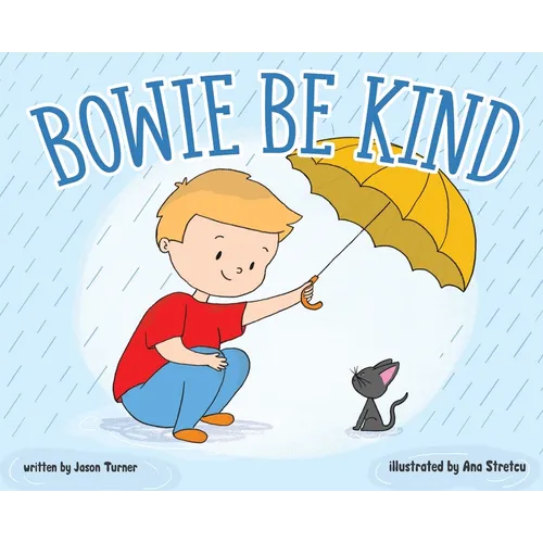 Bowie Be Kind