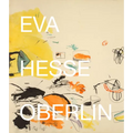 Eva Hesse: Oberlin Drawings: Drawings in the Collection of the Allen Memorial Art Museum, Oberlin College