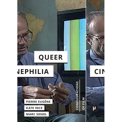 Serge Daney and Queer Cinephilia
