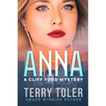 The Cliff Hangers: Anna: A Cliff Ford Mystery