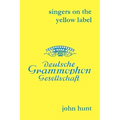 Singers on the Yellow Label [Deutsche Grammophon]. 7 Discographies. Maria Stader, Elfriede Trötschel (Trotschel), Annelies Kupper, Wolfgang Windgassen