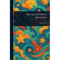 The Silver Ring Mystery