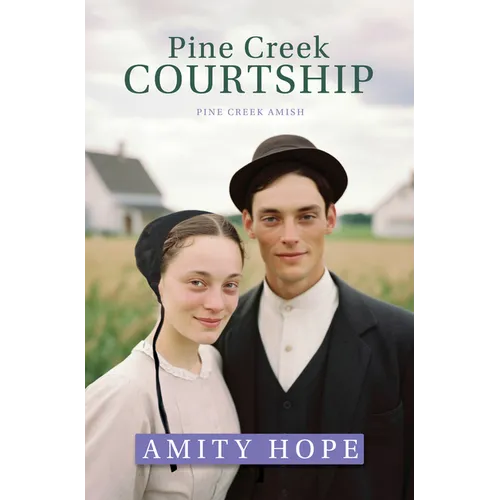 Pine Creek Courtship