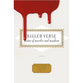 Killer Verse: Poems of Murder and Mayhem
