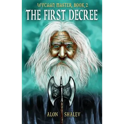 The First Decree: Wycaan Master Book 2