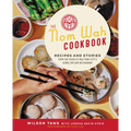 The Nom Wah Cookbook: Recipes and Stories from 100 Years at New York City's Iconic Dim Sum Restaurant