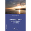 Les frontières maritimes en Asie