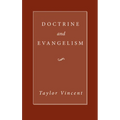 Doctrine and Evangelism