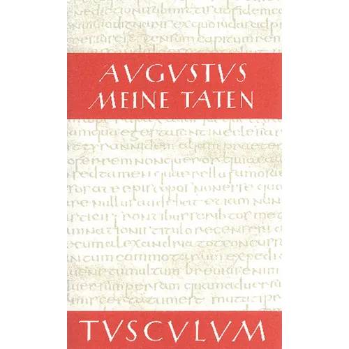 Meine Taten - Res gestae divi Augusti