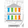 Colorfully Constructed: How God Builds His Kingdom with Unique Personality Colors