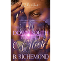 A Down South Project Chick: An African American Romance